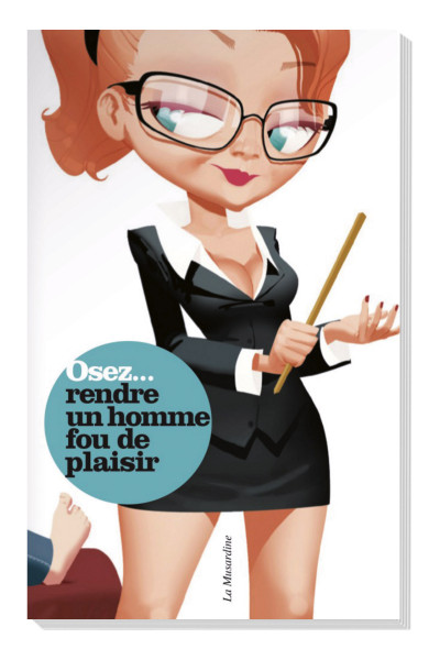 Rendre un homme fou de plaisir