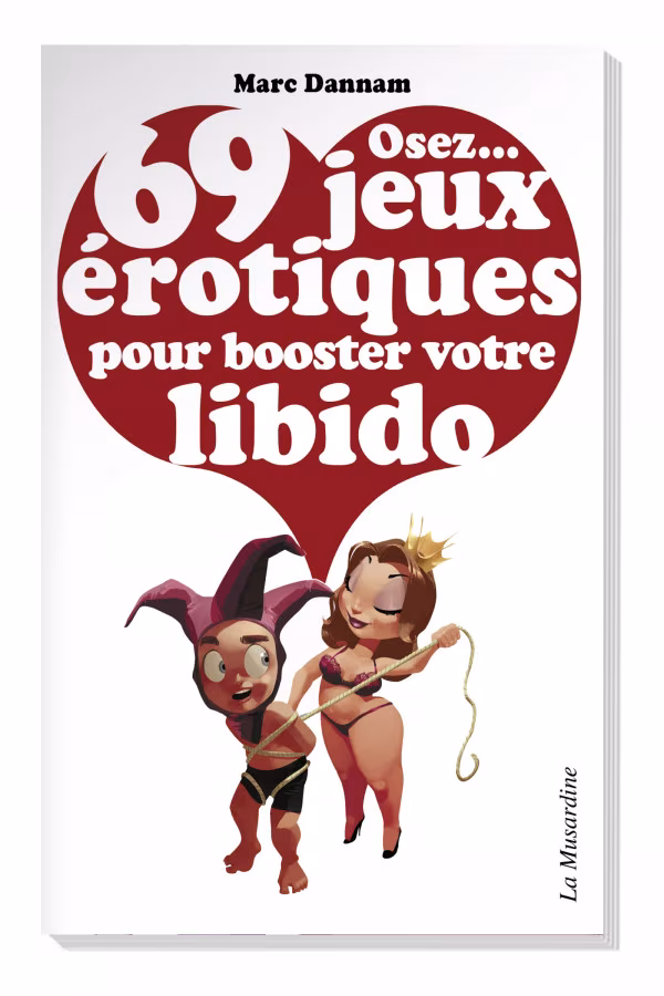 32 Jeux Sexy pour Booster Votre Libido - Concorde Love