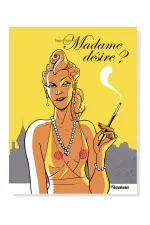 Madame Désire ?