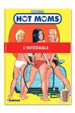 Bande-dessinée Hot-Moms, L'intégrale